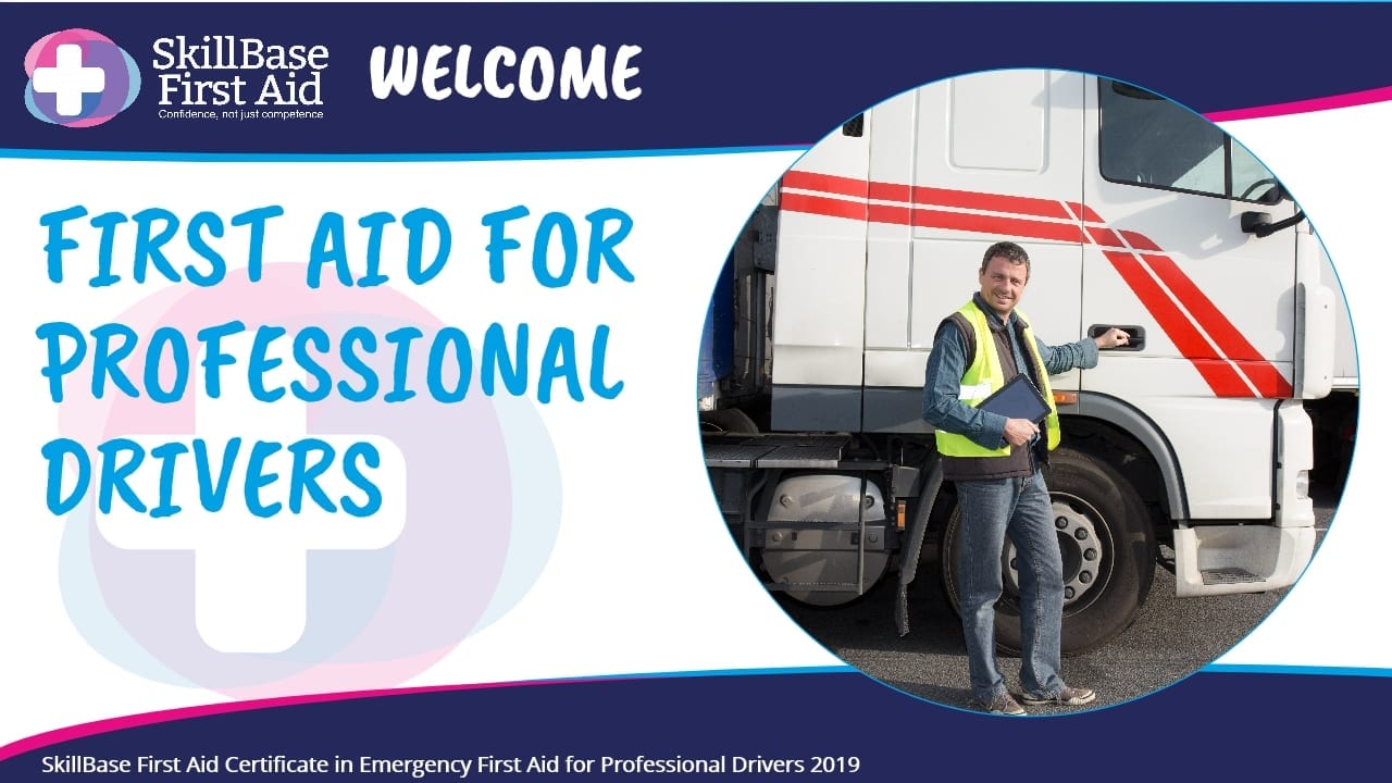 A driver stood in front of a lorry with the text first aid for professional drivers